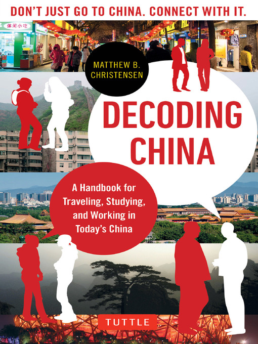 Title details for Decoding China by Matthew B. Christensen - Available